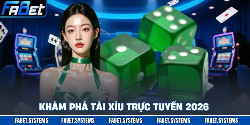 Tài Xỉu - Luật Chơi Xúc Xắc Trực Tuyến Đơn Giản Năm 2026 - Bkgo